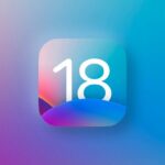 iOS 18: Everything You Need to Know About the Latest Update