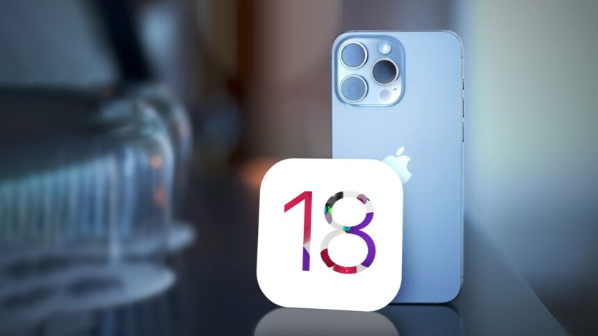 Top 10 New Features in iOS 18 You Need to Know About